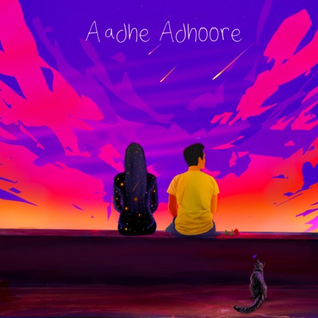 Aadhe Adhoore | Boomplay Music