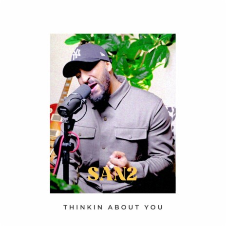 Thinkin Bout You | Boomplay Music