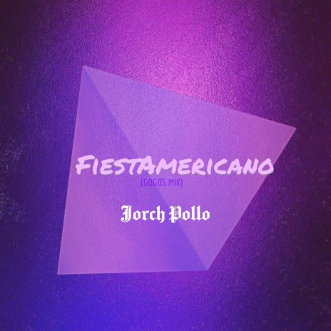 FiestAmericano (GOGOS MIX)