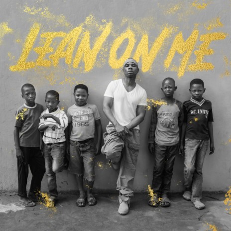 Lean on Me (Worldwide Mix) ft. The Compassion Youth Choir