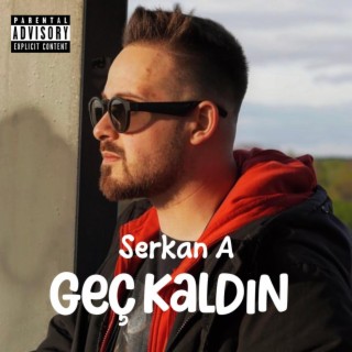 Geç Kaldın