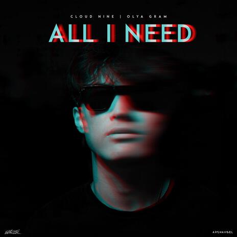 All I Need | Boomplay Music