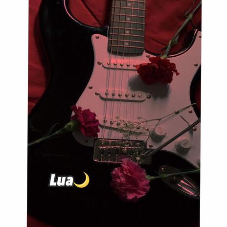 Lua | Boomplay Music