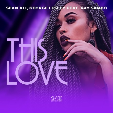 This Love ft. George Lesley & Ray Sambo | Boomplay Music