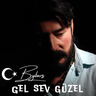 Gel sev güzel