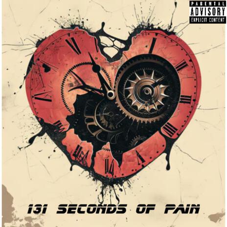 131 Seconds of Pain | Boomplay Music