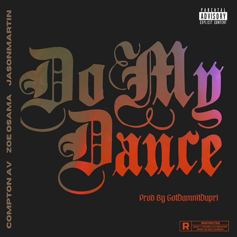 Do My Dance ft. JasonMartin & Zoe Osama | Boomplay Music