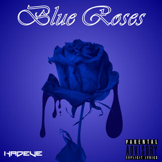 Blue Roses