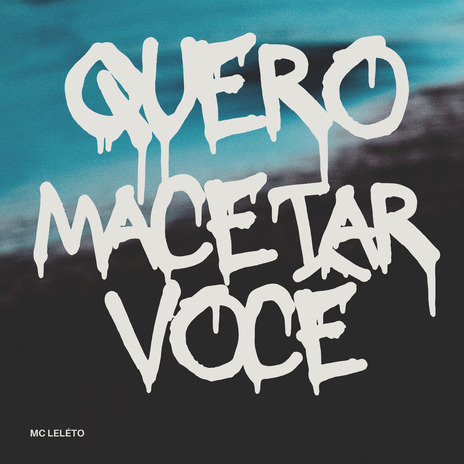 Quero Macetar Você | Boomplay Music