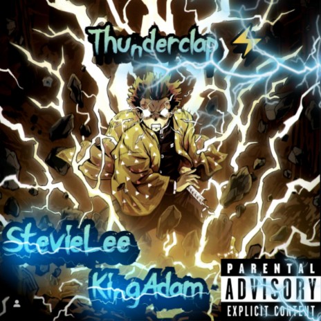 Thunderclap (Official Audio) ft. KingAdam | Boomplay Music