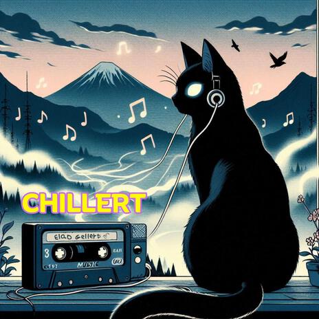 Chillert | Boomplay Music