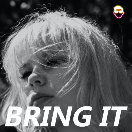 BRING IT | Boomplay Music