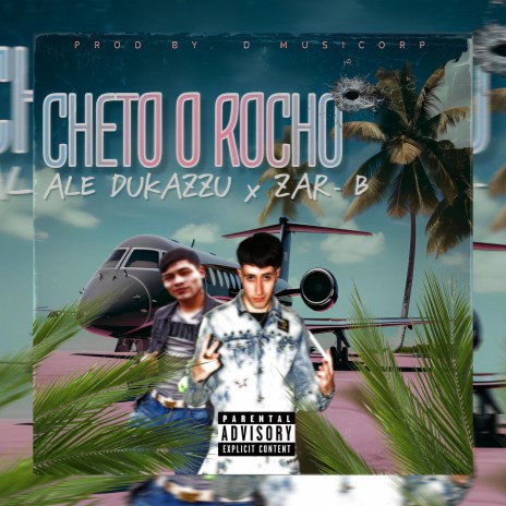 Cheto O Rocho ft. Zar - B | Boomplay Music