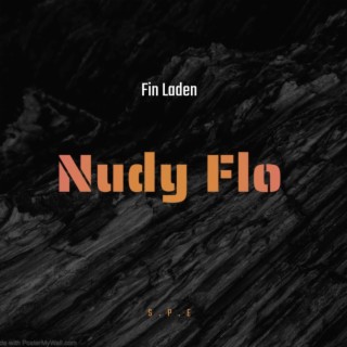 Nudy Flo