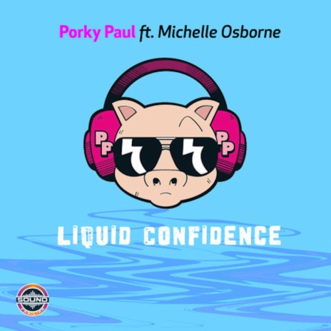 Liquid Confidence (Mike Delinquent Radio Edit Remix) ft. Michelle Osborne | Boomplay Music