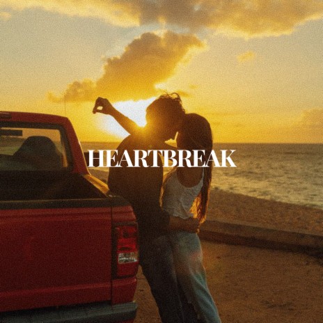 Heartbreak | Boomplay Music