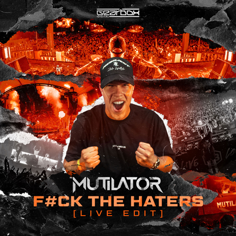 F#ck The Haters (Live Edit) | Boomplay Music