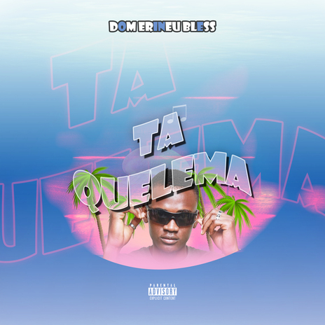 Tá Quelema | Boomplay Music