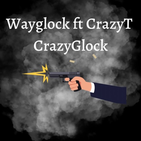 CrazyGlock ft. Crazy T | Boomplay Music