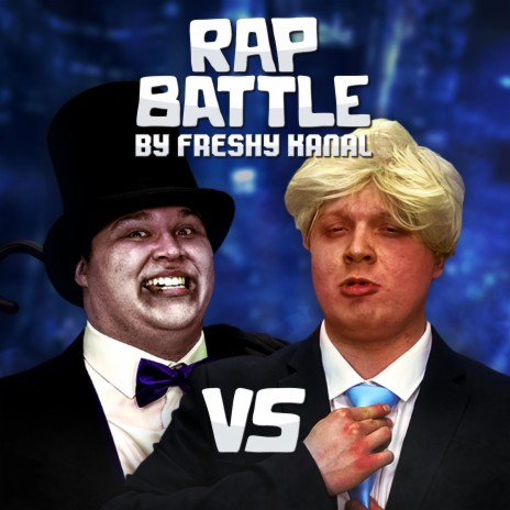 Boris Johnson vs. The Penguin ft. Dan Bull & Littleflecks 🅴 | Boomplay Music