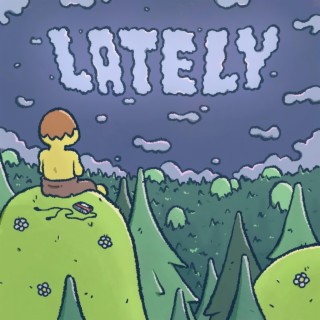 Lately lyrics | Boomplay Music