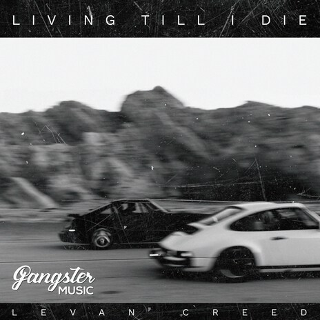 Living Till I Die | Boomplay Music