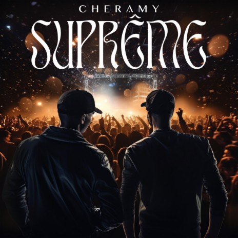 Suprême | Boomplay Music