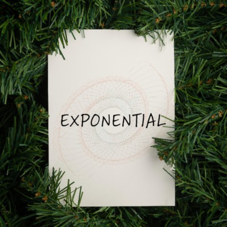 Exponential | Boomplay Music