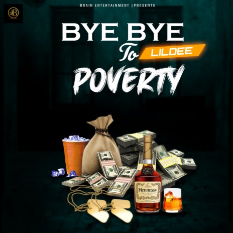 Bye Bye to Poverty | Boomplay Music