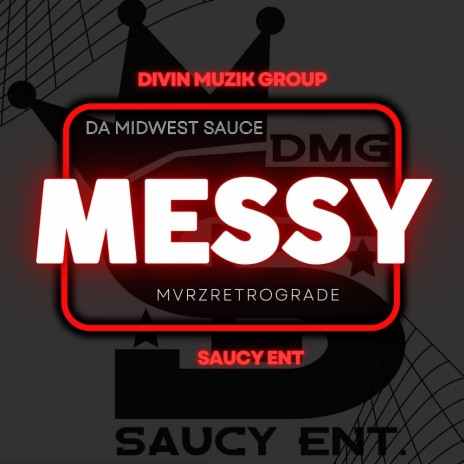 Messy ft. Mvrzretrograde | Boomplay Music