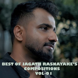 Best of Jagath Rasnayake's Compositions Vol-01