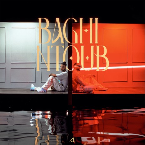 Baghi Ntoub ft. Ouenza | Boomplay Music