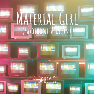 Material Girl (Saxophone Version)
