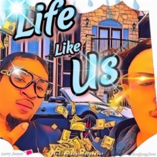 Life Like Us