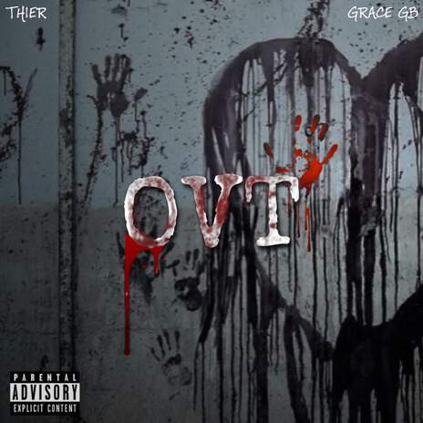 OVT ft. Grace GB | Boomplay Music