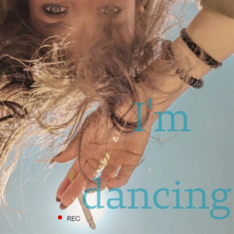 I'm Dancing | Boomplay Music