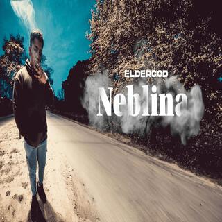 NEBLINA || ElderGod lyrics | Boomplay Music