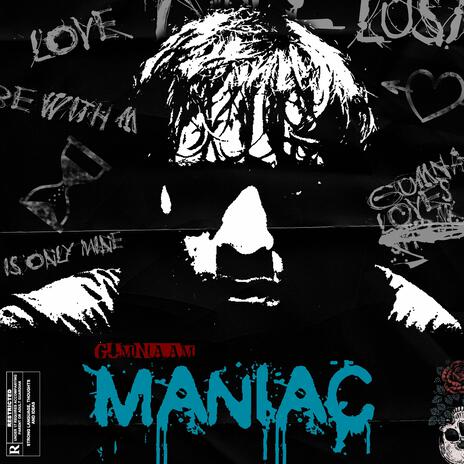 Maniac | Boomplay Music