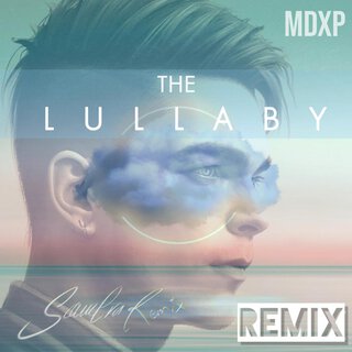 The Lullaby (Remix)