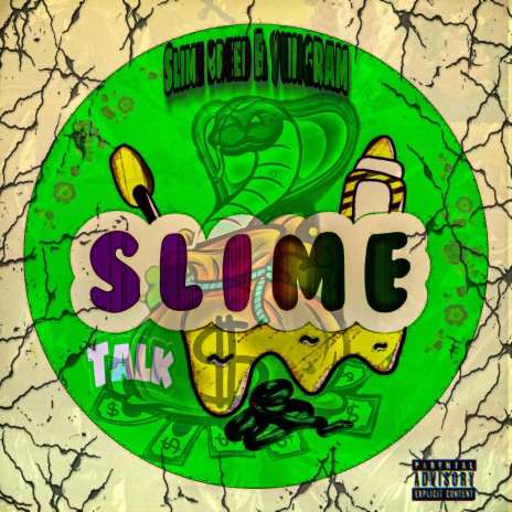 Slime talk ft. Yung gram | Boomplay Music