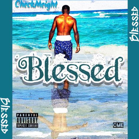 Blessed | Boomplay Music