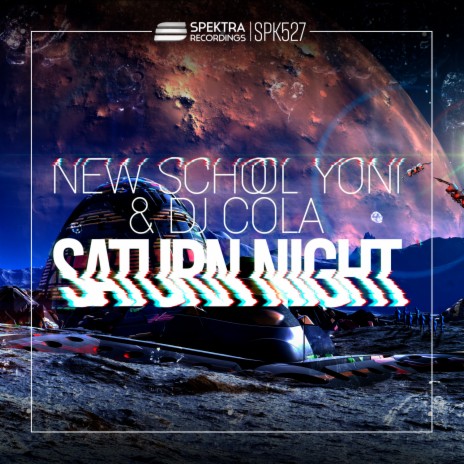 Saturn Night ft. Dj Cola | Boomplay Music