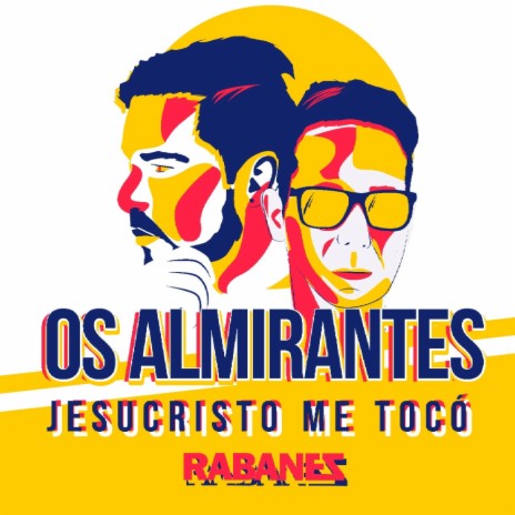 Jesucristo Me Toco (En Vivo) ft. Los Rabanes