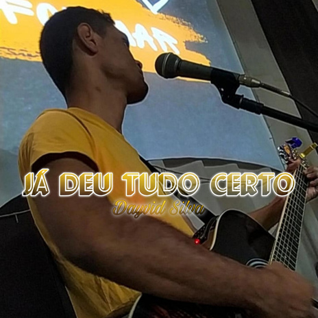 Já deu tudo certo | Boomplay Music