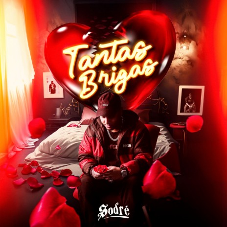 Tantas Brigas | Boomplay Music