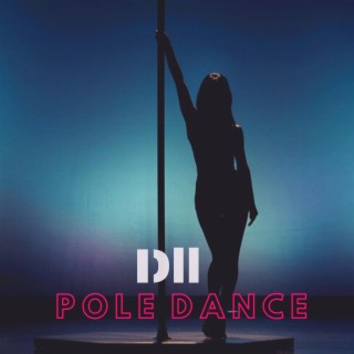 Pole Dance lyrics | Boomplay Music