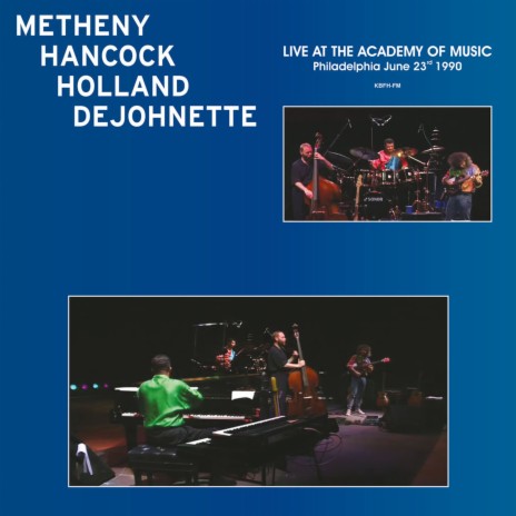 Cantaloupe Island (Live) ft. Herbie Hancock, Dave Holland & Pat Metheny | Boomplay Music