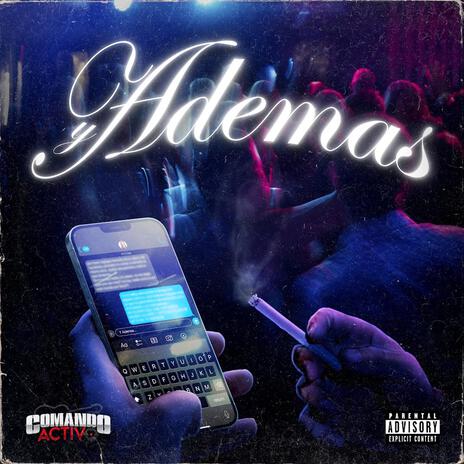 Y ADEMAS | Boomplay Music