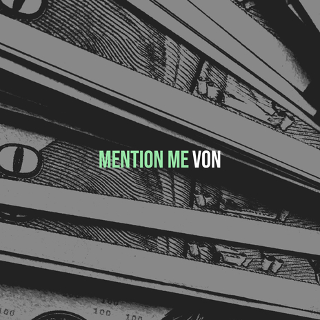 Mention Me | Boomplay Music