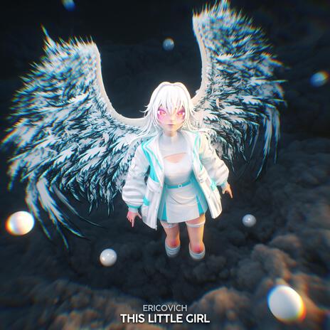 This Little Girl | Boomplay Music